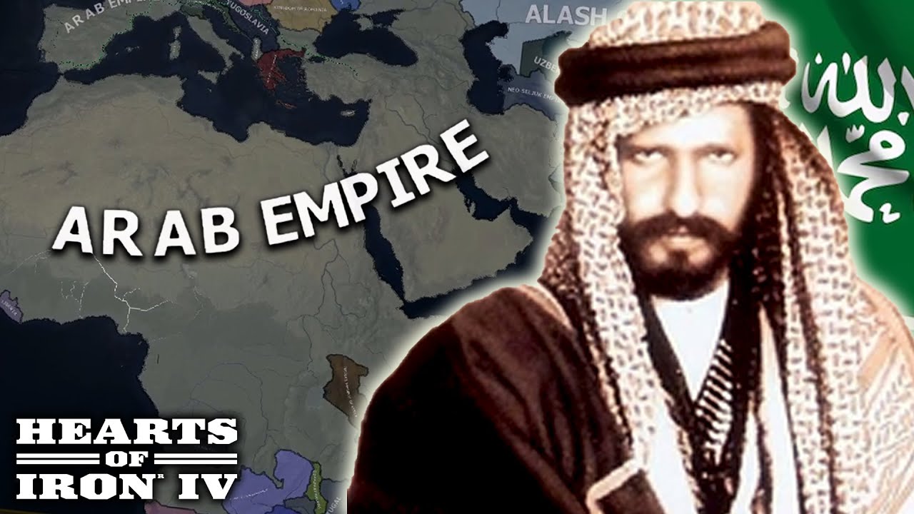 Bangkitnya Wahabisme dan Kekhalifahan Arab - Hearts of Iron IV