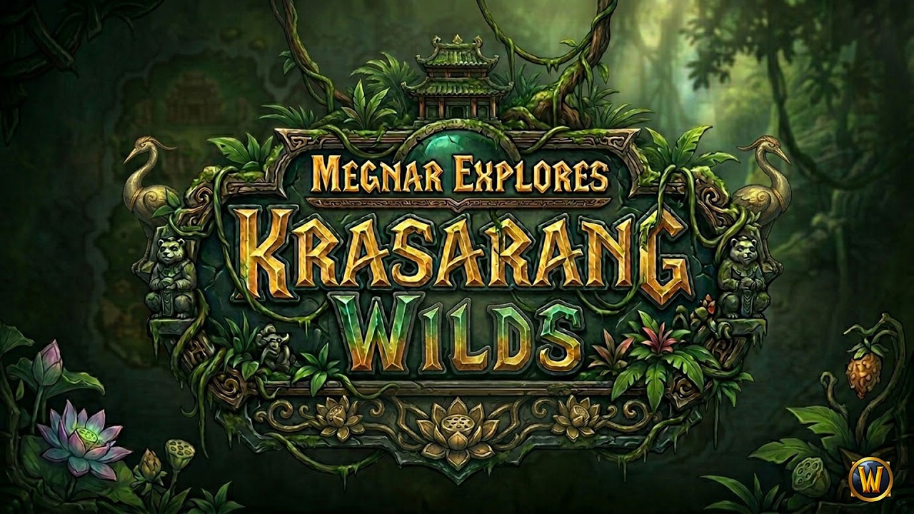 Megnar Explores Krasarang Wilds - World Of Warcraft