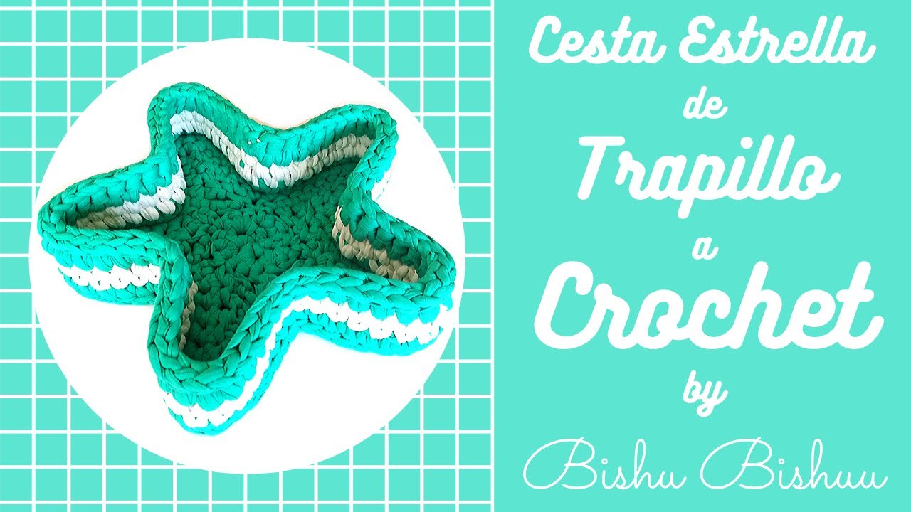 Como hacer Cesta 🧺 ESTRELLA ⭐️ TRAPILLO 🧶  a CROCHET  paso a paso