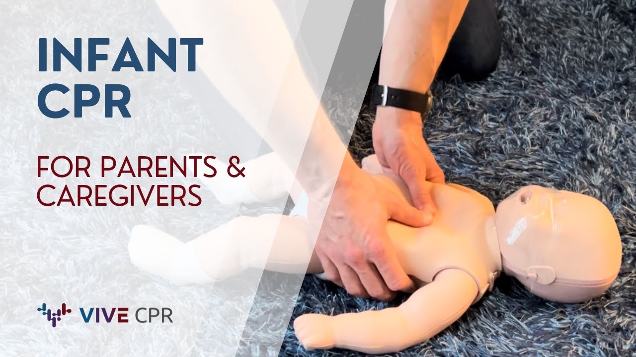 Infant CPR for Parents and Caregivers