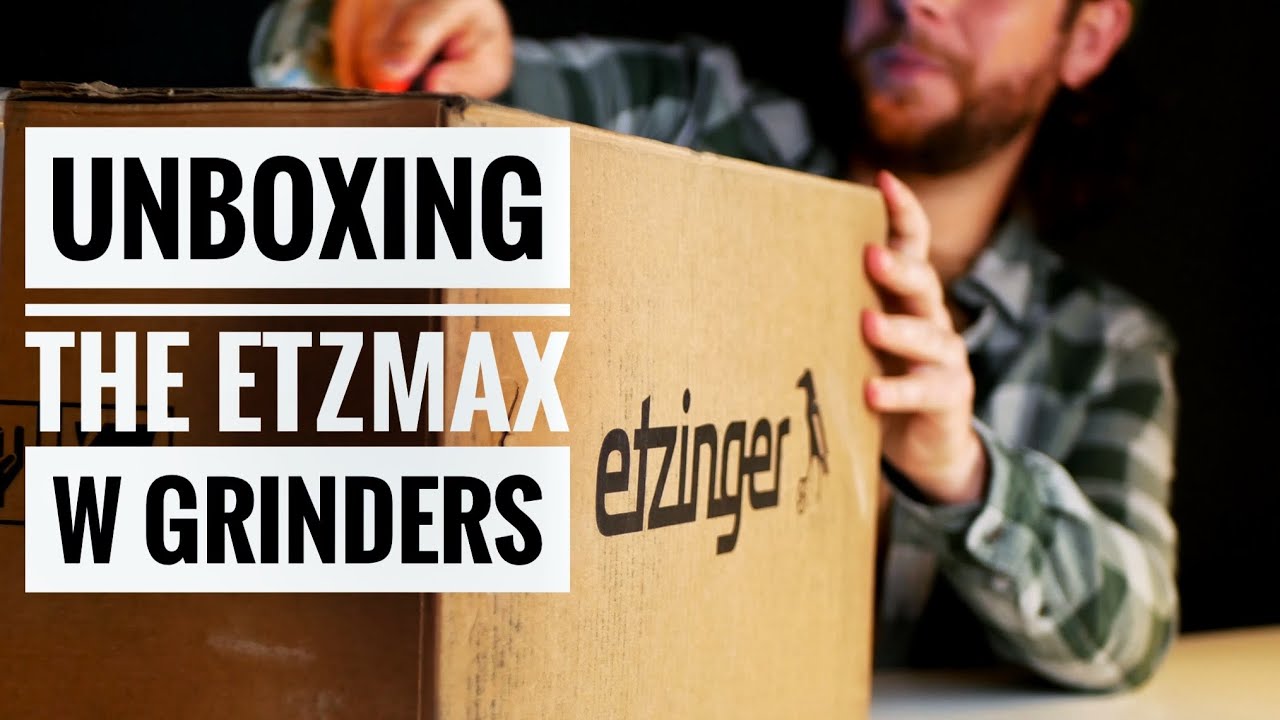 EtzMAX Plus & Filter W Unboxing: The BEST New Grind-By-Weight Grinders