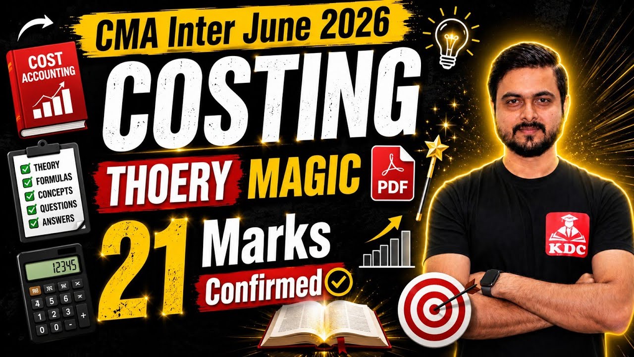Costing Theory Magic PDF 21 Marks - CMA Inter June 2026