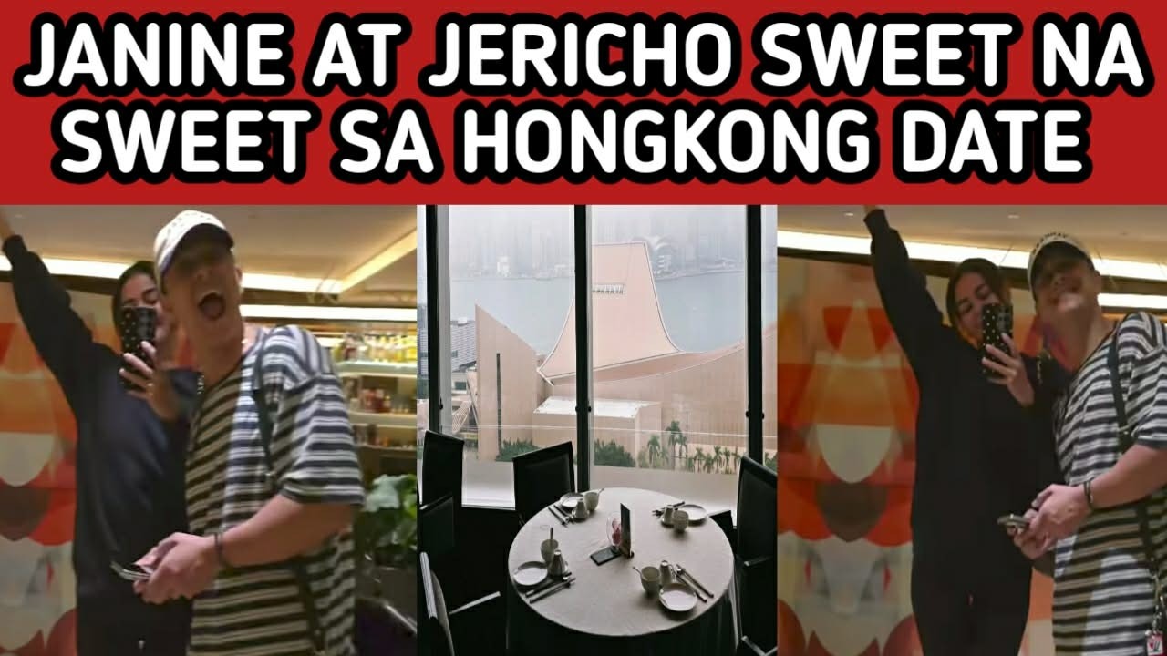 JANINE AT JERICHO SOBRANG SWEET SA HONGKONG DATE NILA