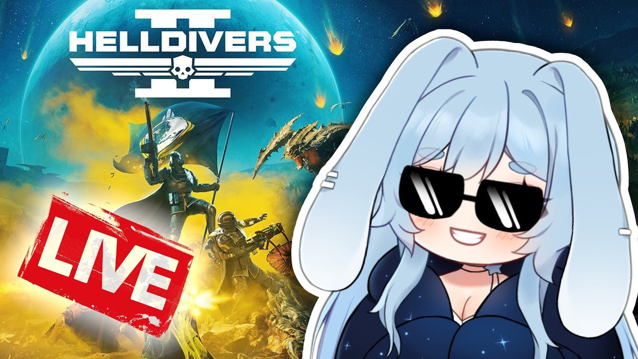[HELLDIVERS 2] SUPER EARTH needs you! | Bunny Vtuber Live!