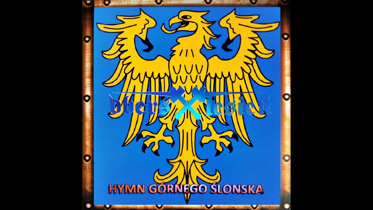 OBERSCHLESIEN - Hymn Górnego Ślonska (po śląsku) [OFFICIAL AUDIO]