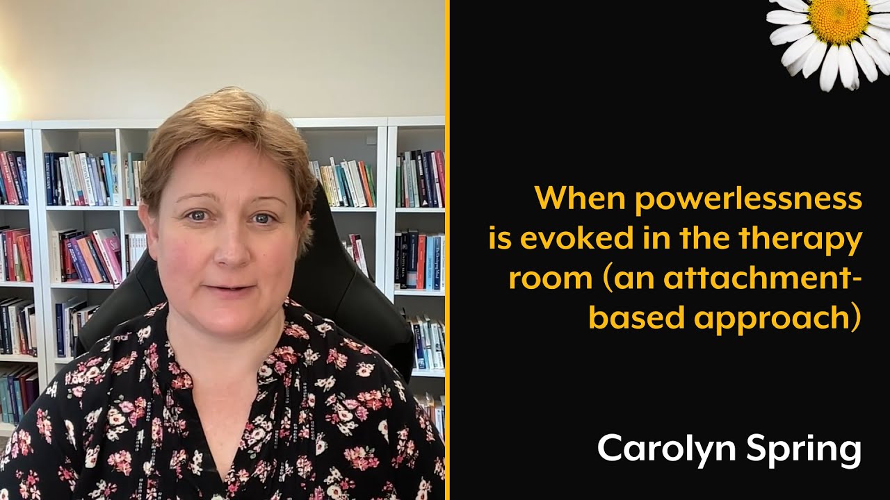 When powerlessness is evoked in the therapy room (an attachment-based approach)