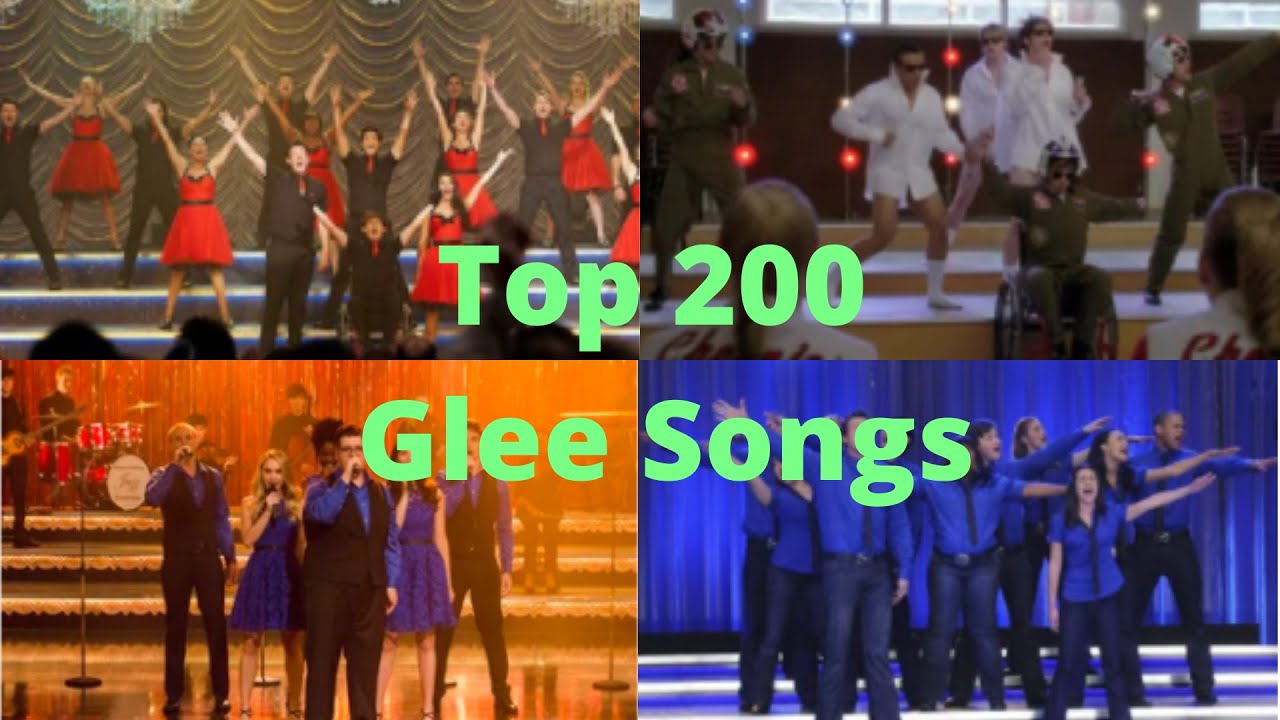 My Top 200 Glee Songs