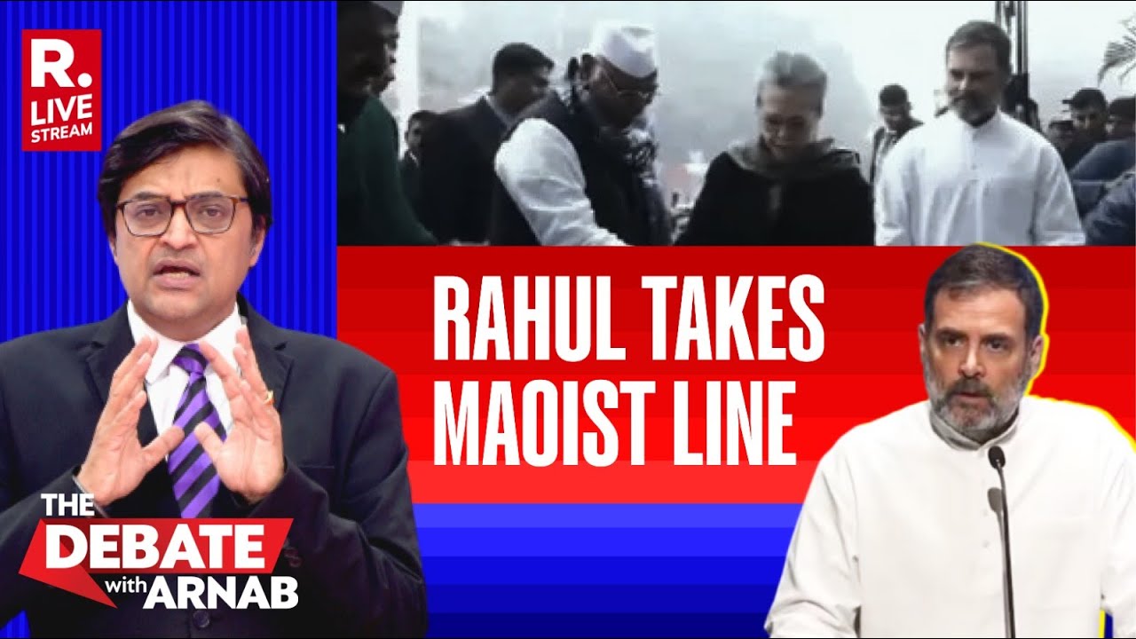 Debate With Arnab LIVE: Rahul Gandhi Wants To Wage A War Against 'Indian State'