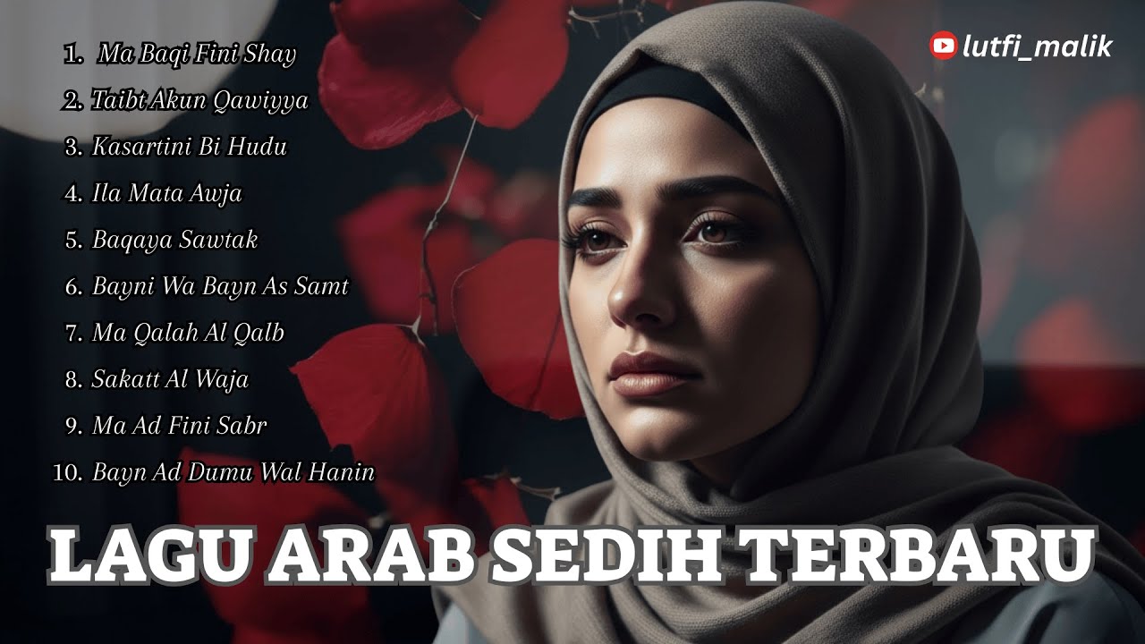 Lagu Arab Sedih Terbaru 2026 || Arabic Melancholic Song Bikin Nangis ||  Arabic Sad Song