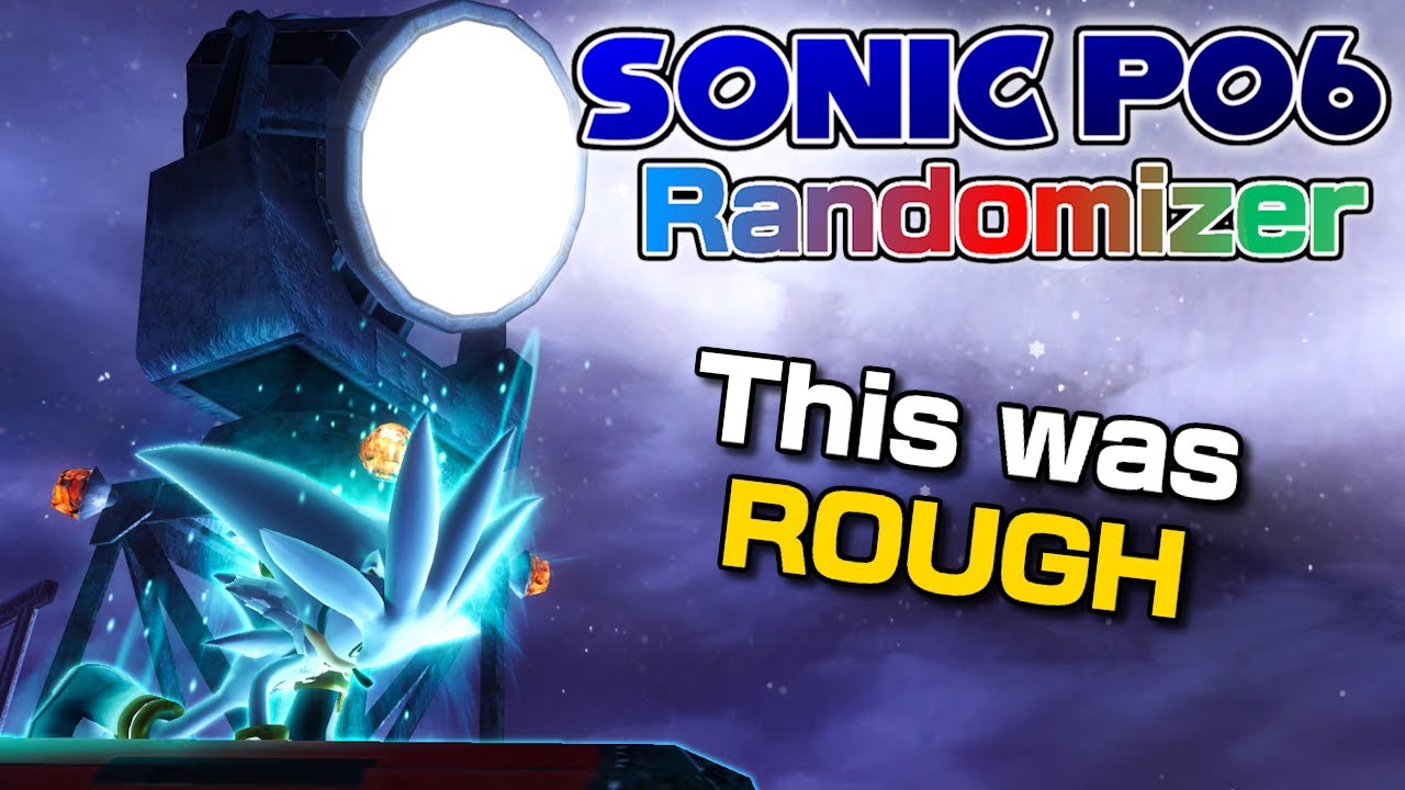 This Sonic Project 06 Randomizer Seed is BRUTAL
