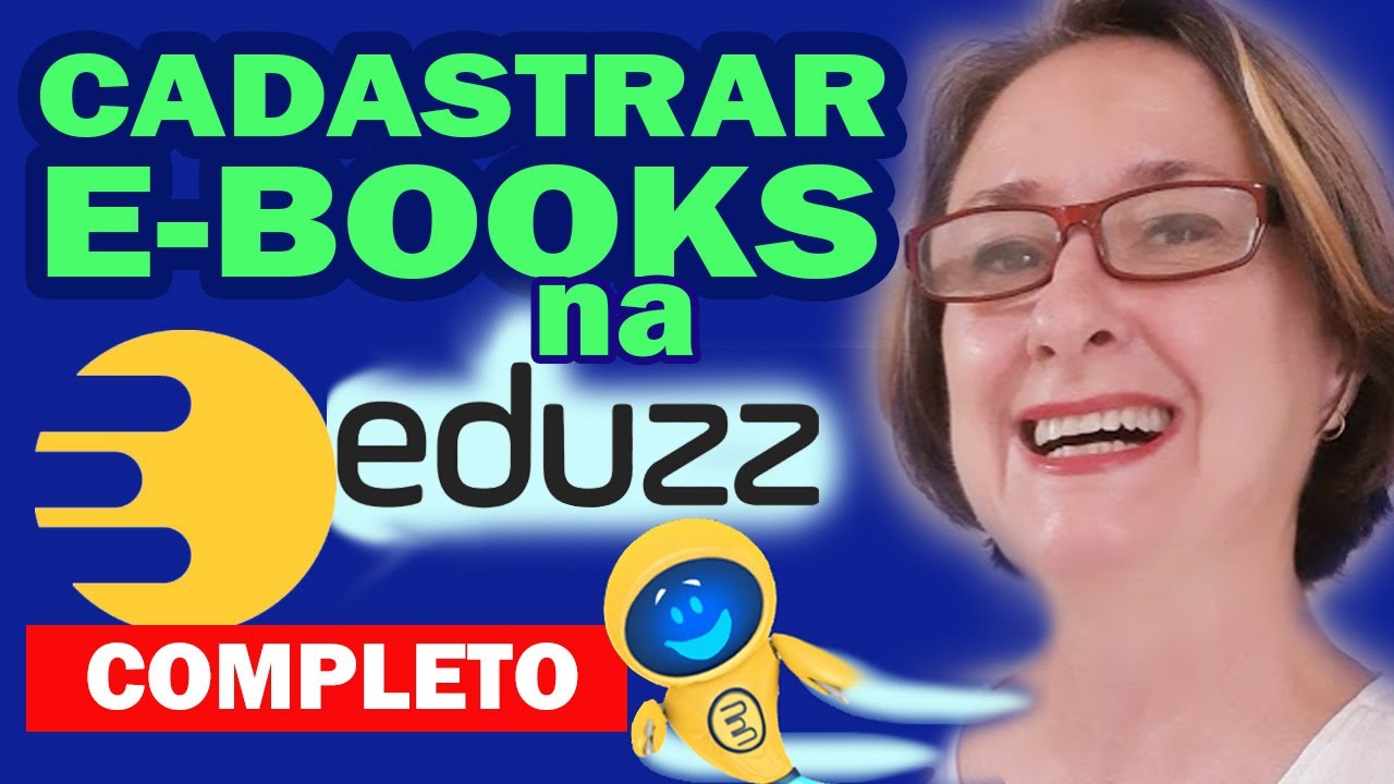 Como Cadastrar E-book na Eduzz – COMPLETO MESMO Venda Mais - Órbita, DRM Social