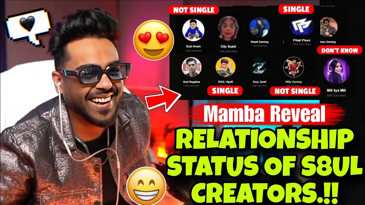 Mamba Reveal Relationship Status of S8UL Creators 🤩🔥