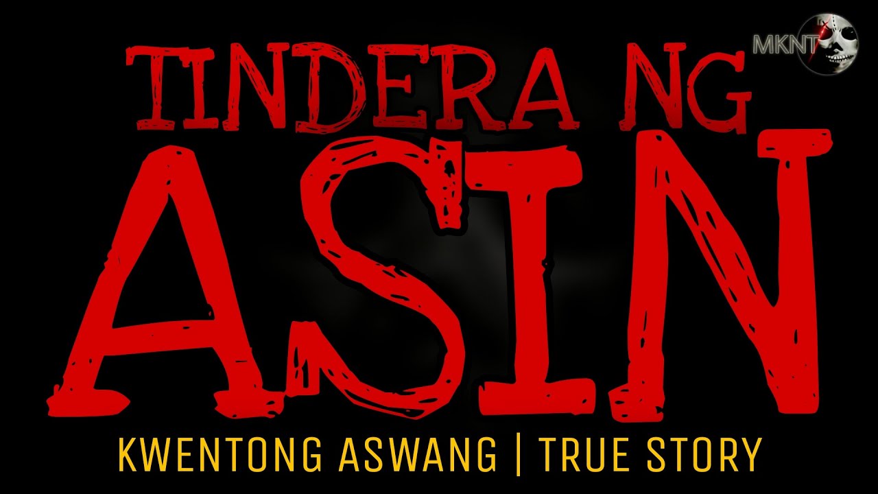 TINDERA NG ASIN | Kwentong Aswang | True Story