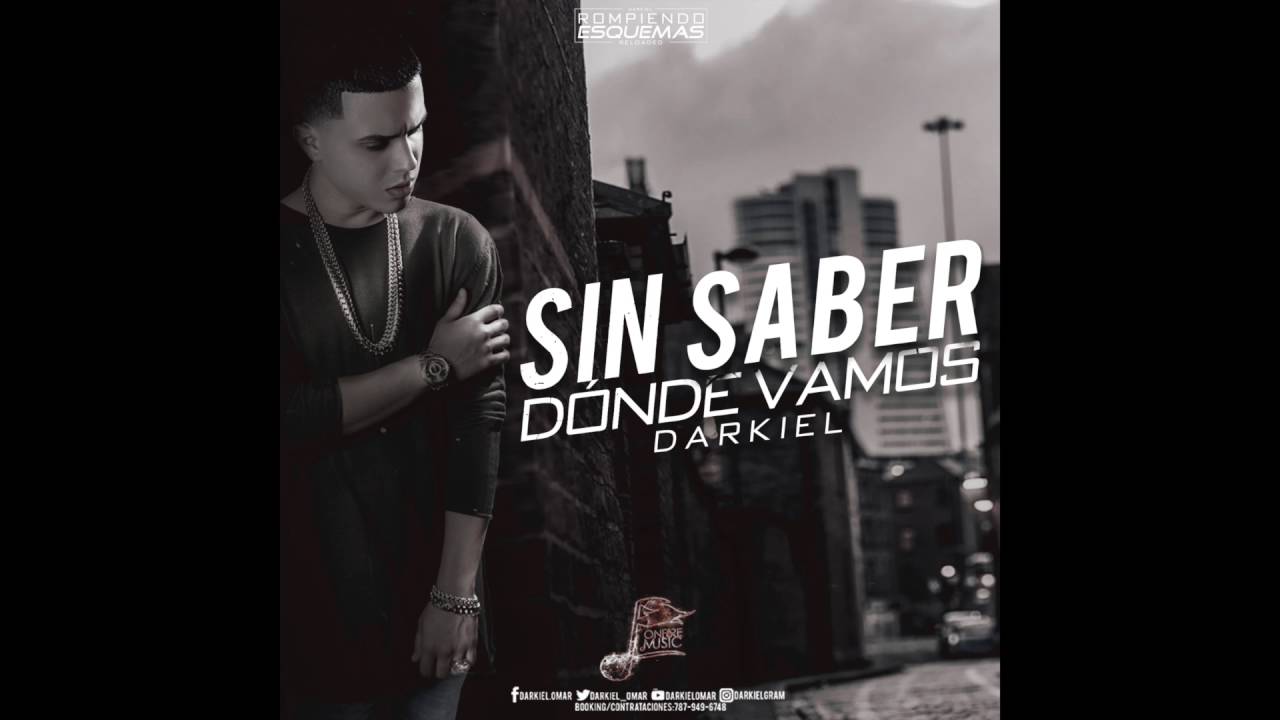 SIN SABER DONDE VAMOS