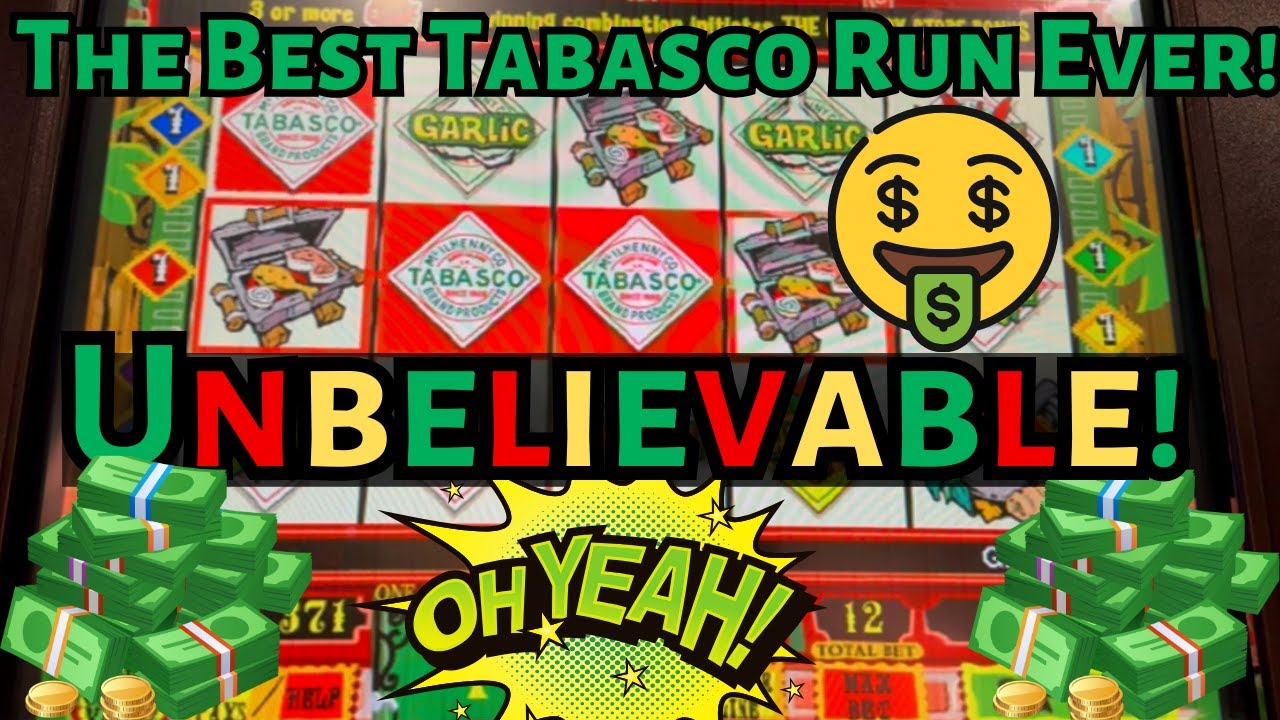 The Best Classic Tabasco Slot Session Ever!