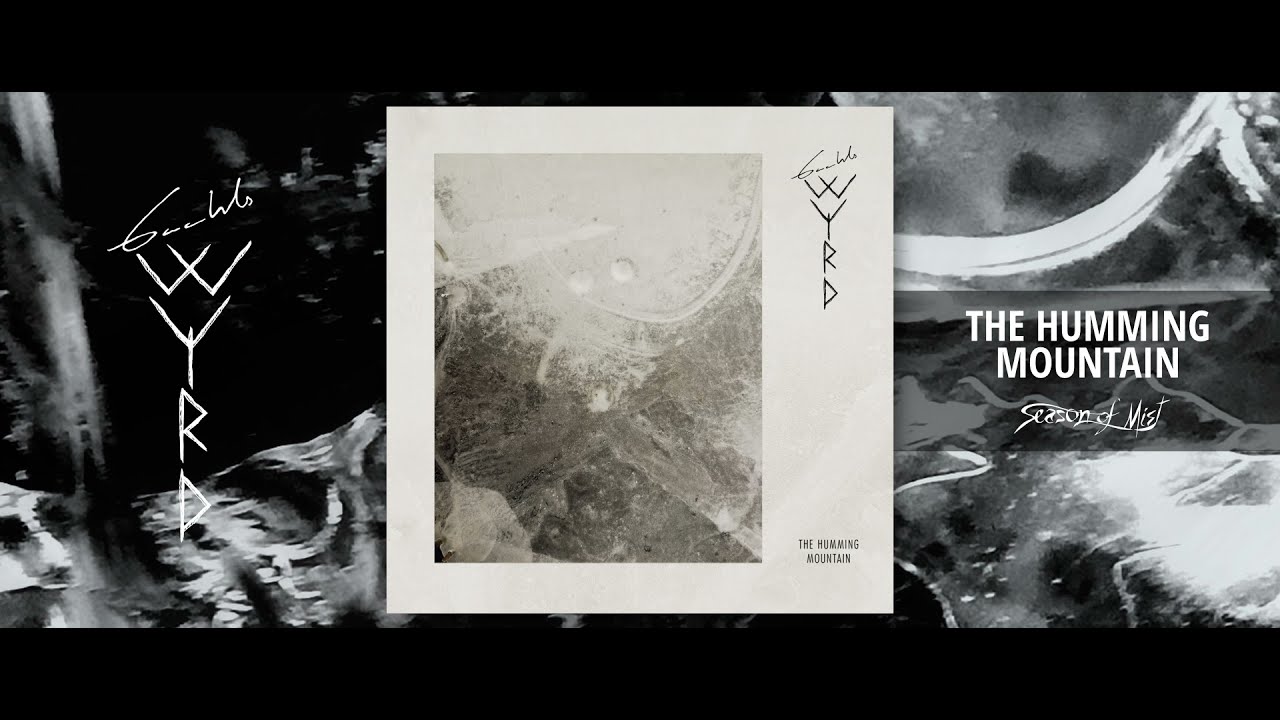 GAAHLS WYRD - The Humming Mountain (Official Streaming Video)