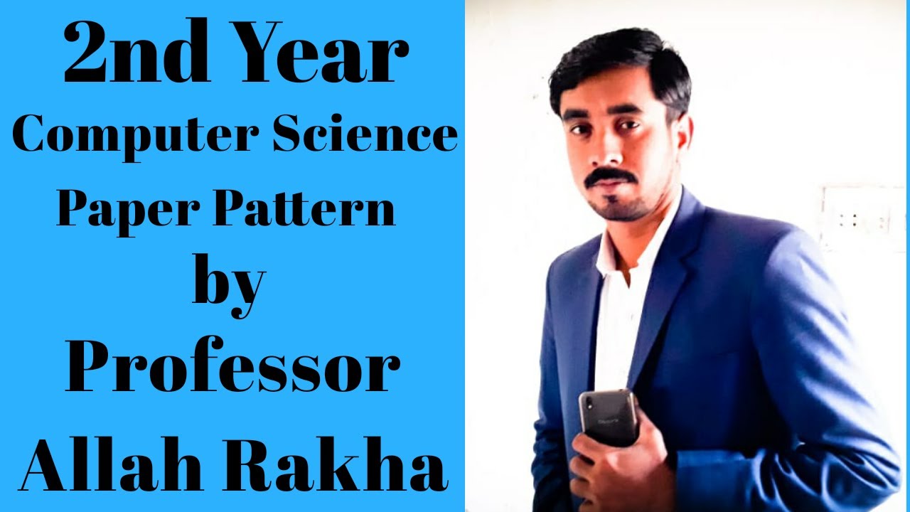 2nd year computer science paper pattern 2020/2021