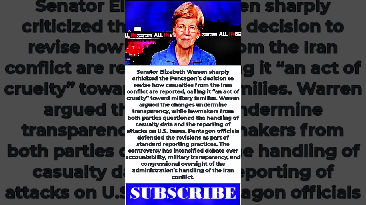 Elizabeth Warren Slams Pentagon&rsquo;s Iran Casualty Revision As &lsquo;Cruel&rsquo;
