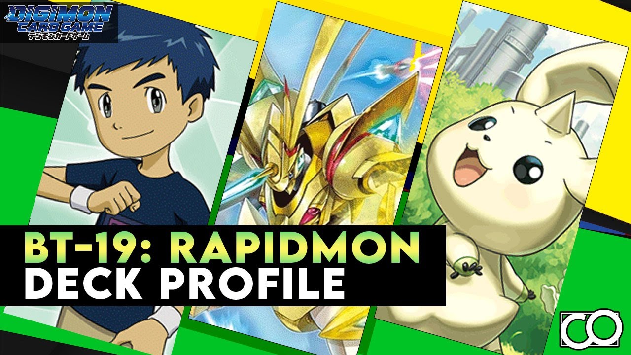 BT-19? Momentai! Rapidmon Deck Profile (Digimon Card Game)
