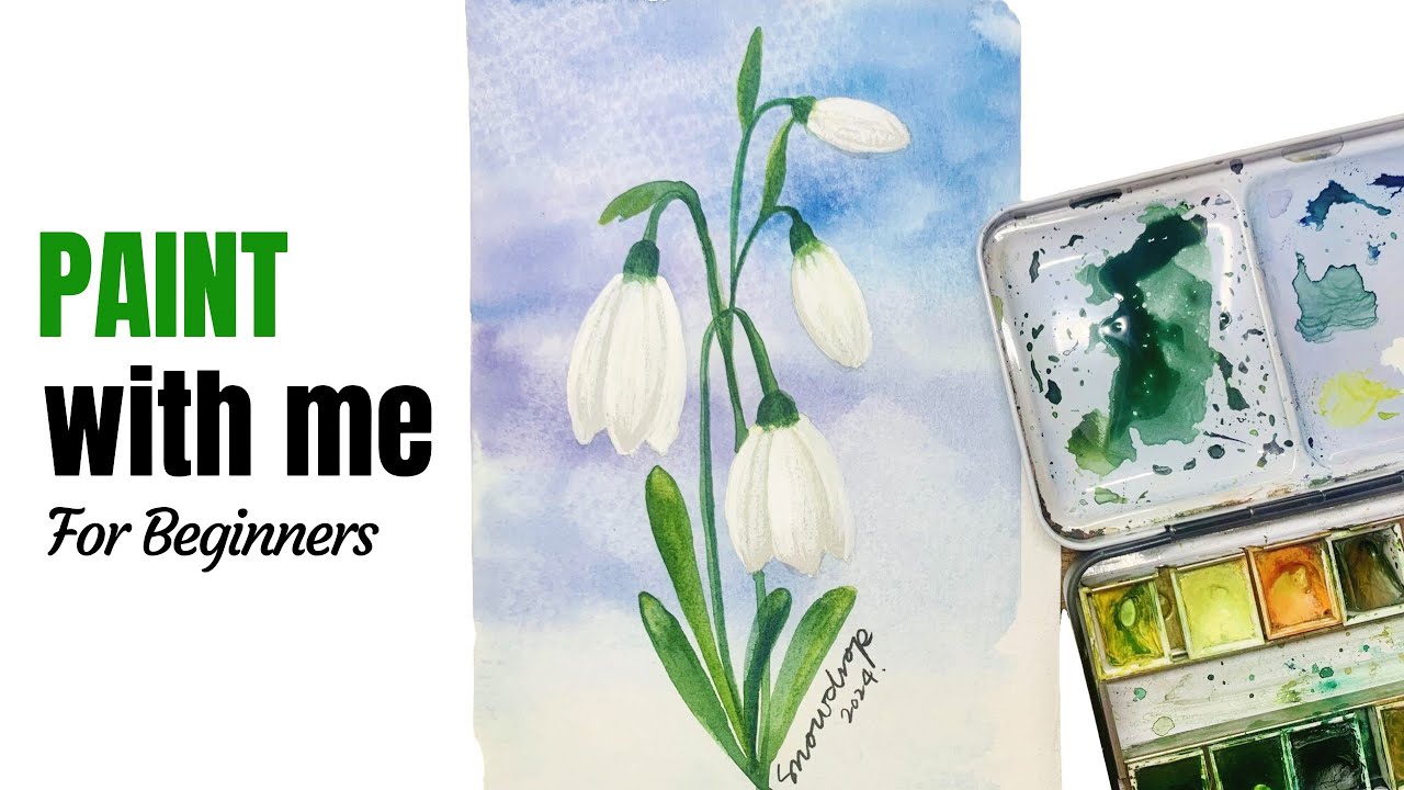 #12 | How to Paint SNOWDROP | JANUARY Birth Month | Watercolor