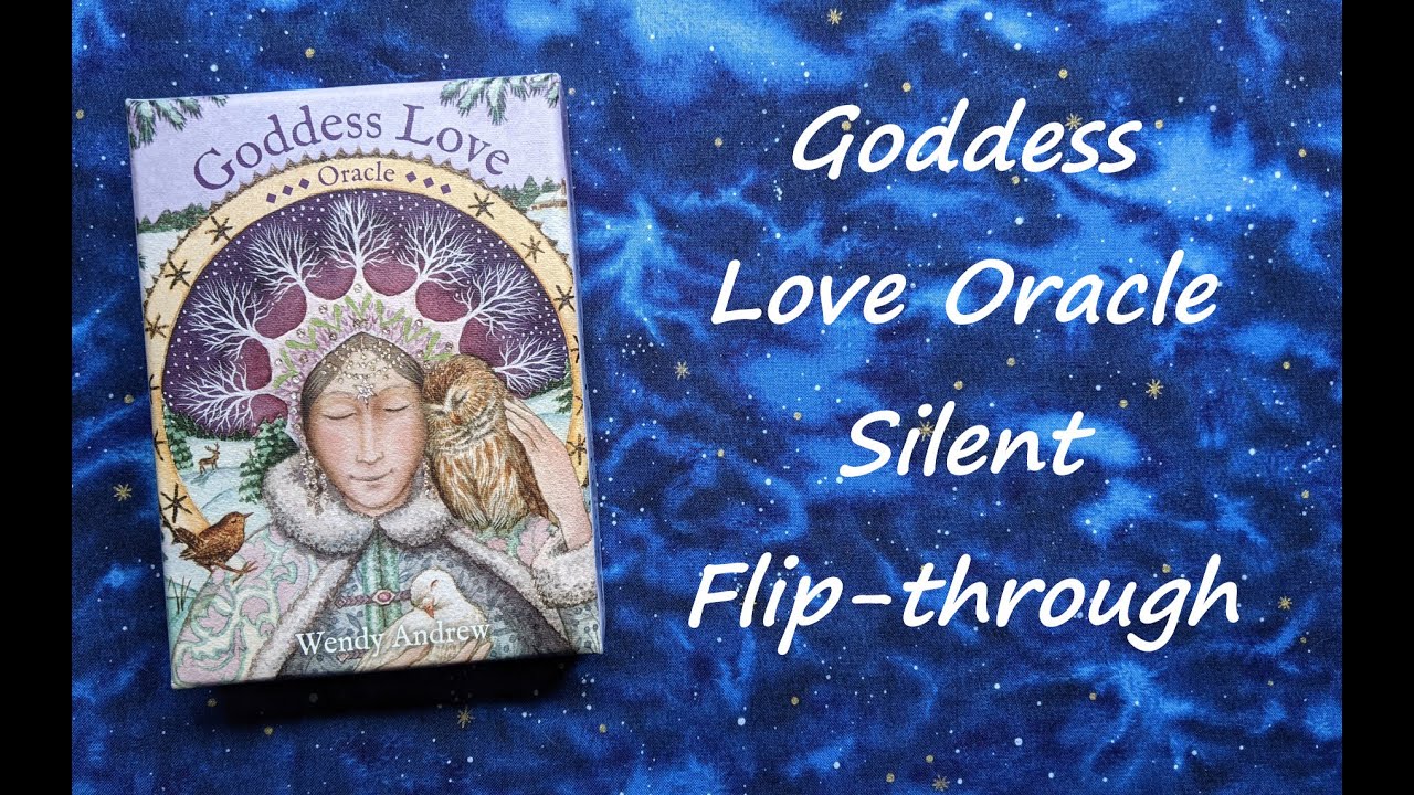 Goddess Love Oracle - Silent Flip-through