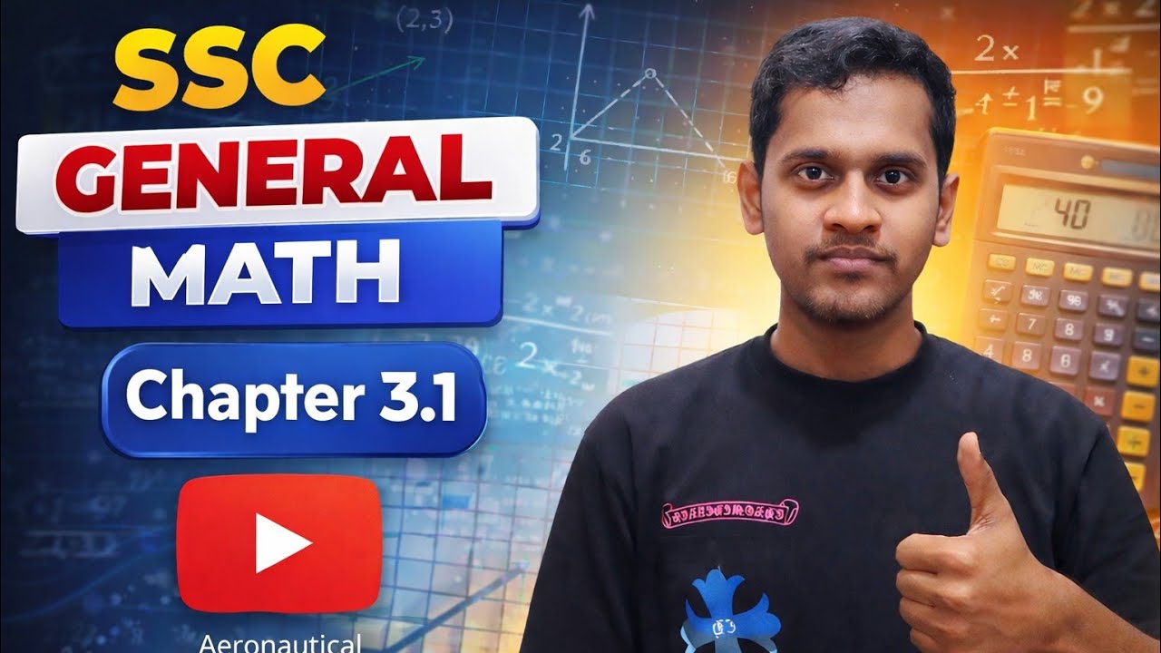 SSC General Math 3.1 | Chapter 3.1 Lecture 1 | SSC Math 3.1