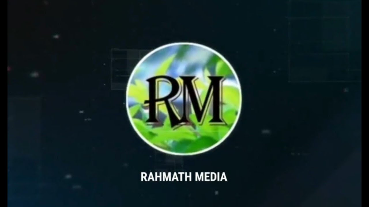RAHMATH MEDIA NEW INTRO UPLOADING