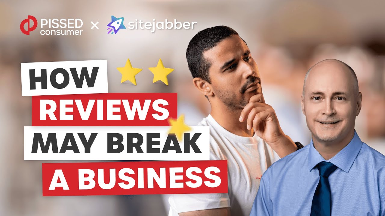 How Online Reviews Can Break a Business -  Sitejabber and PissedConsumer Interview
