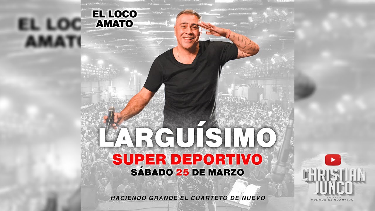 EL LOCO AMATO - LARGUISIMO 2023 - SUPER DEPORTIVO