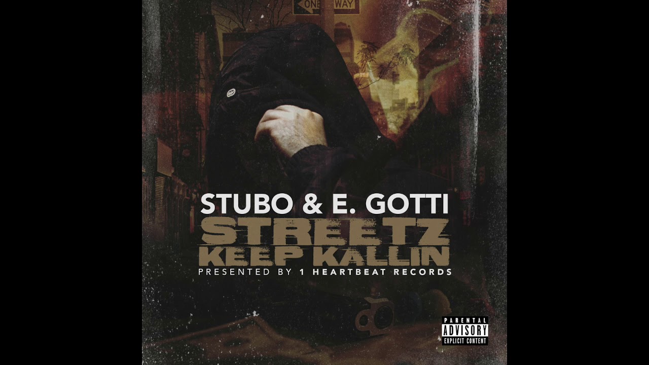 Stubo & E. Gotti - Streetz keep Kallin