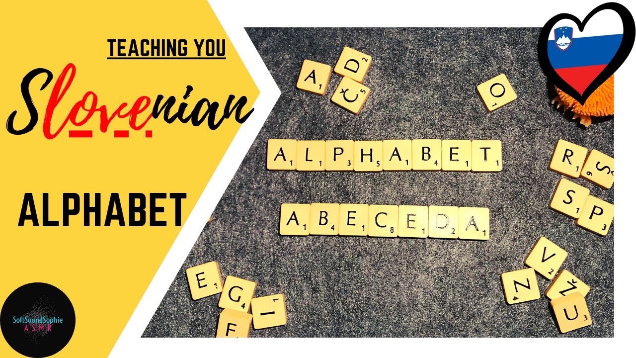 Teaching you Slovenian ASMR | Slovenian ALPHABET / Učim te slovensko ASMR | Abeceda