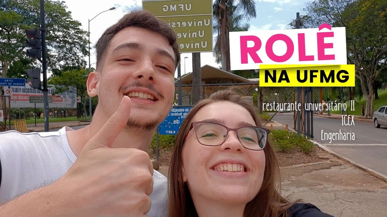 Restaurante Universitário II, ICEX e Engenharia | ROLÊ NA UFMG