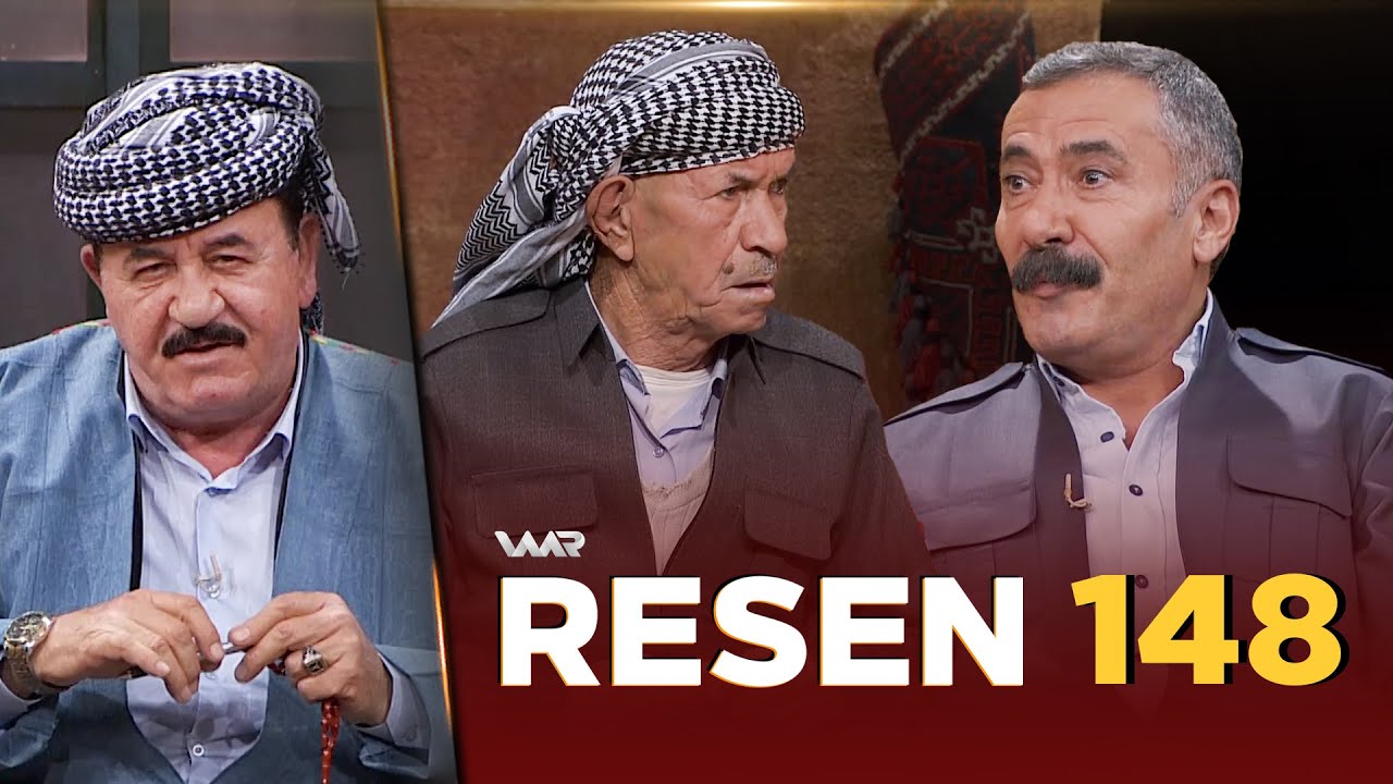 Resen - Xeleka 148 | رەسەن - خەلەكا ١٤٨
