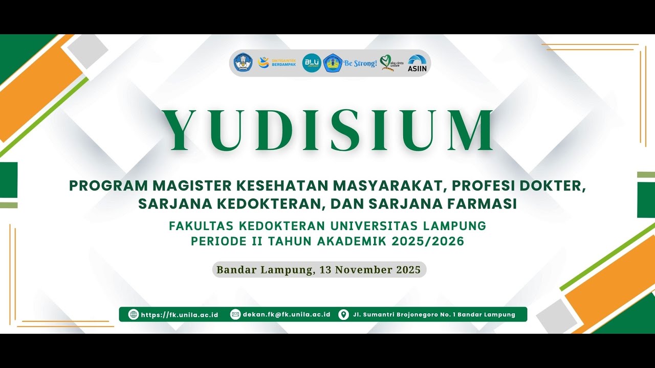 Yudisium  FAKULTAS KEDOKTERAN UNIVERSITAS LAMPUNG