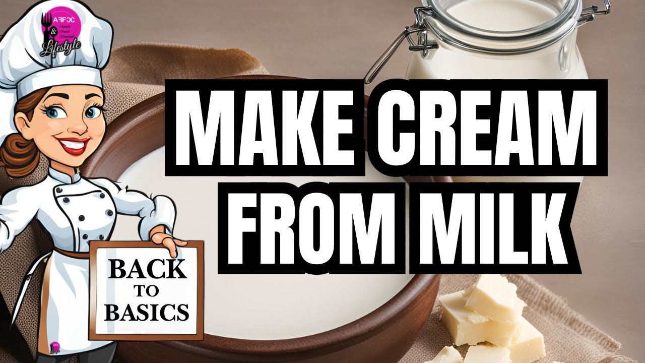 How To Make Cream from Milk | Turn Milk into Homemade Cream