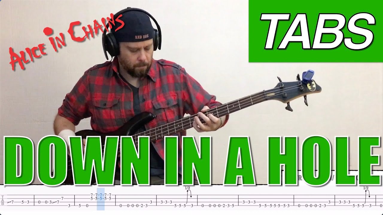 Down in a Hole tabs - Alice in Chains [PLAYALONG]