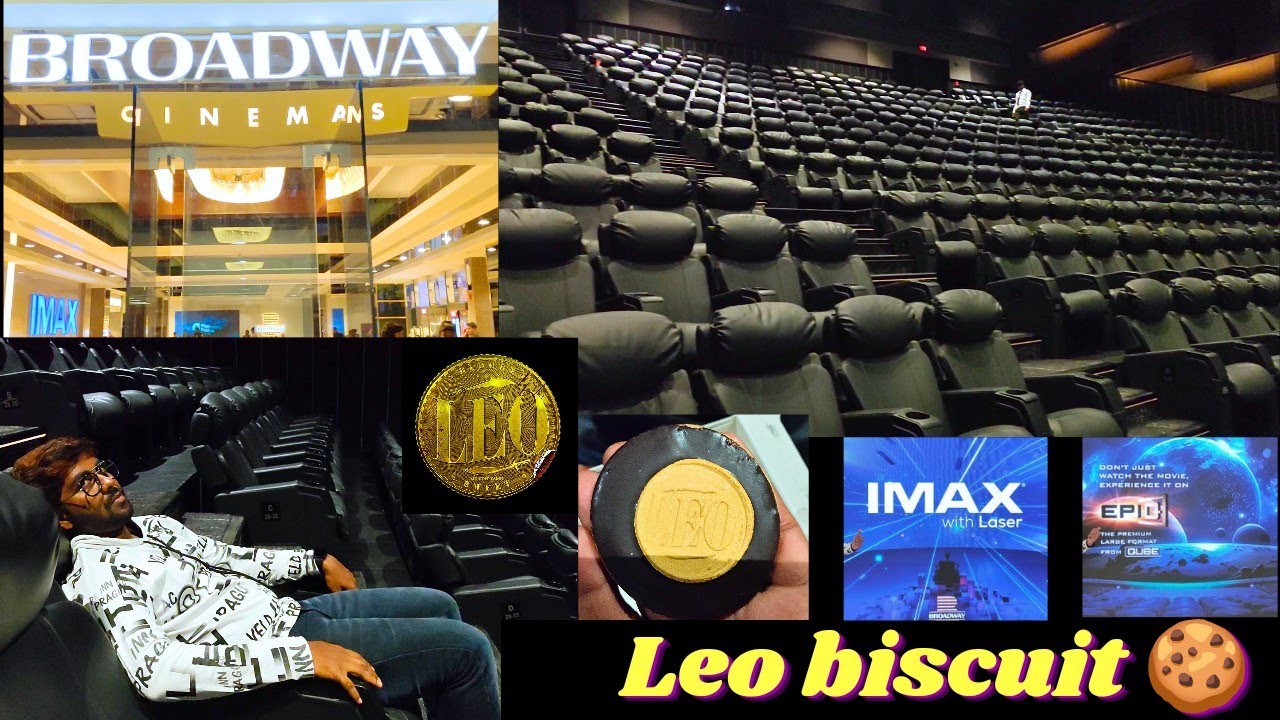 EPIQ Screen In Broadway Cinema's | Tamilnadu Largest Screen | leo biscuit 🍪 | QUBE Technology |