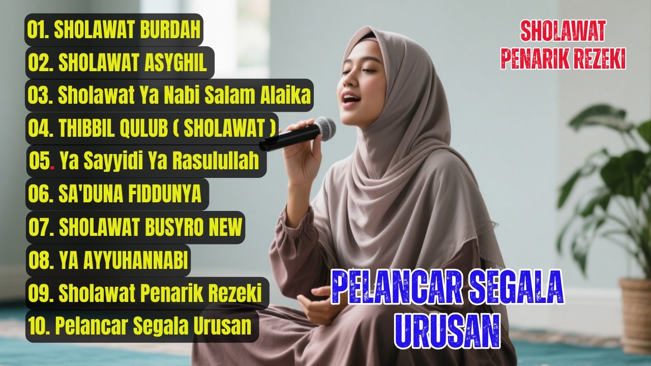KUMPULAN LAGU SHOLAWAT VIRAL 2026 | PERMUDAH SEGALA MASALAH PELANCAR REJEKI  SOLAWAT BURDAH