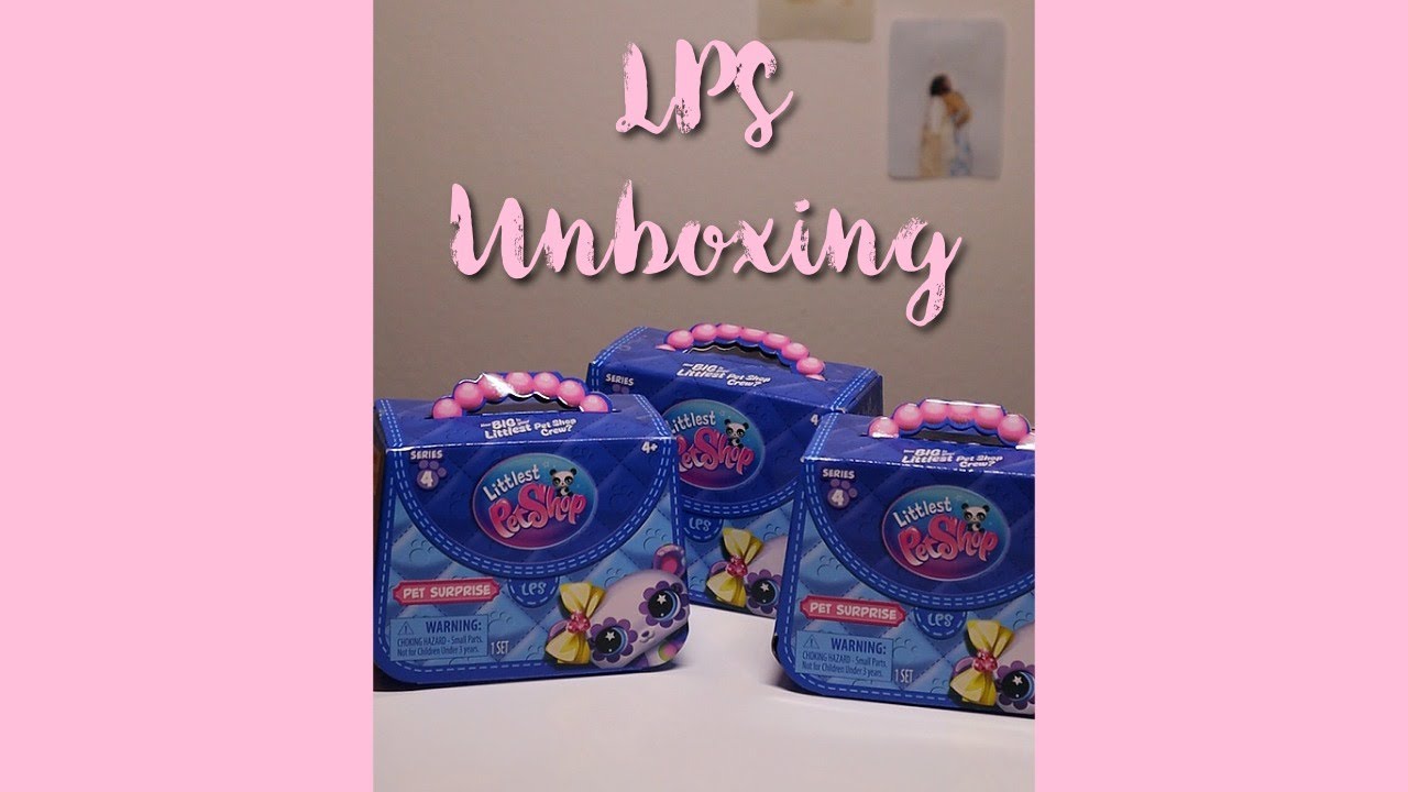 LPS Series 4 Unboxing | My First LPS