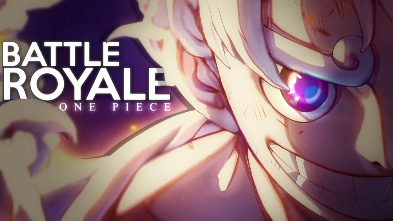 [One Piece AMV] - BATTLE ROYALE | 90k+