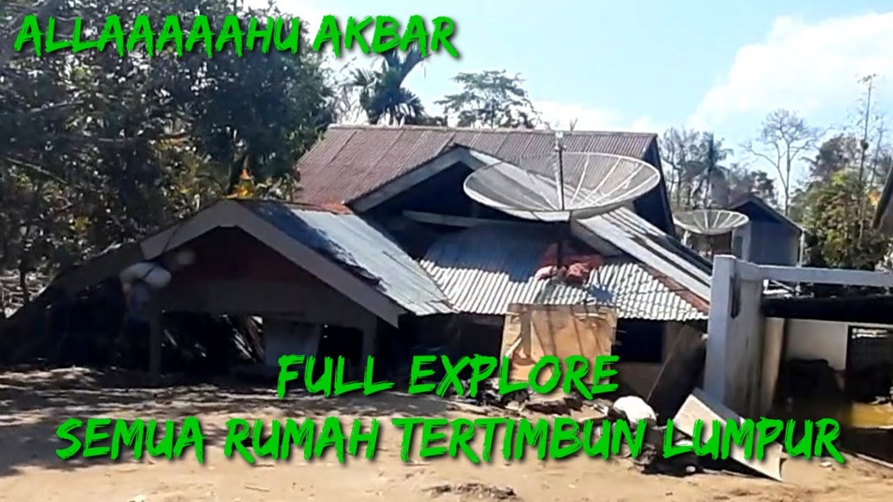 Part 1 Full Explore Desa Meunasah Raya || Semua Rumah Tertimbun Lumpur