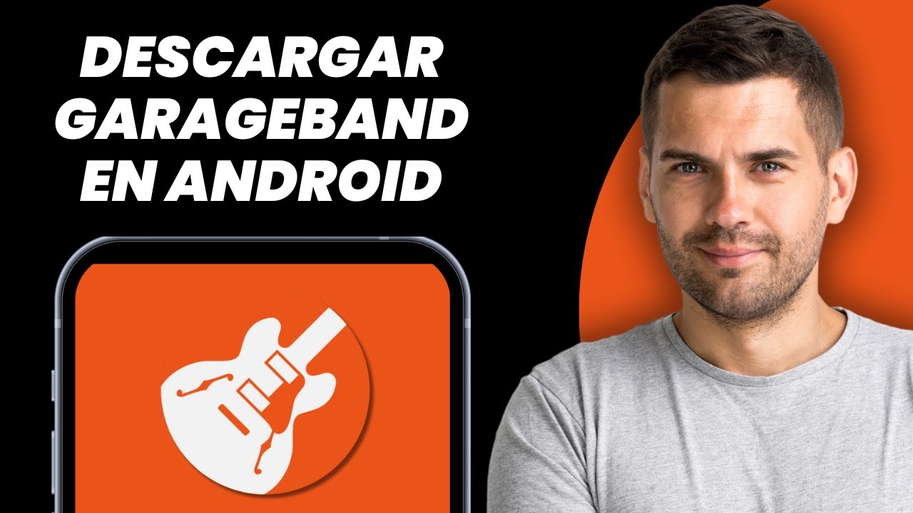 C&oacute;mo Descargar GarageBand en Android (2025)