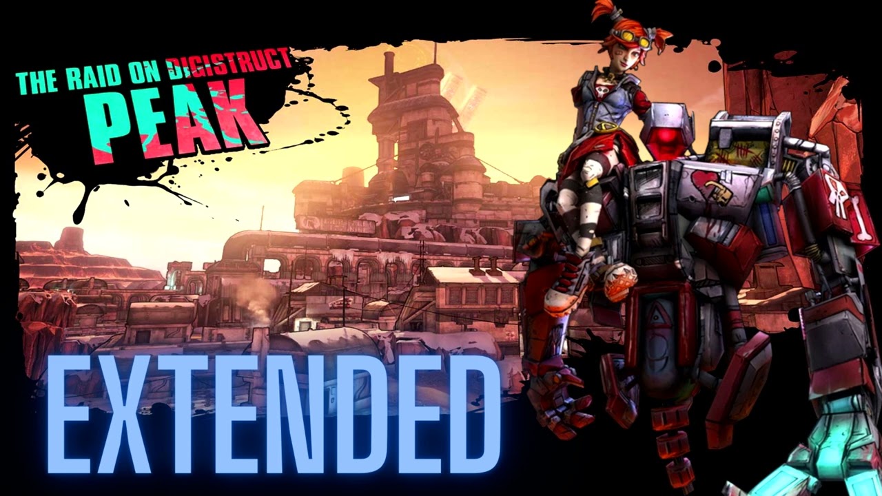 Borderlands 2 - The Raid on Digistruct Peak [Extended]