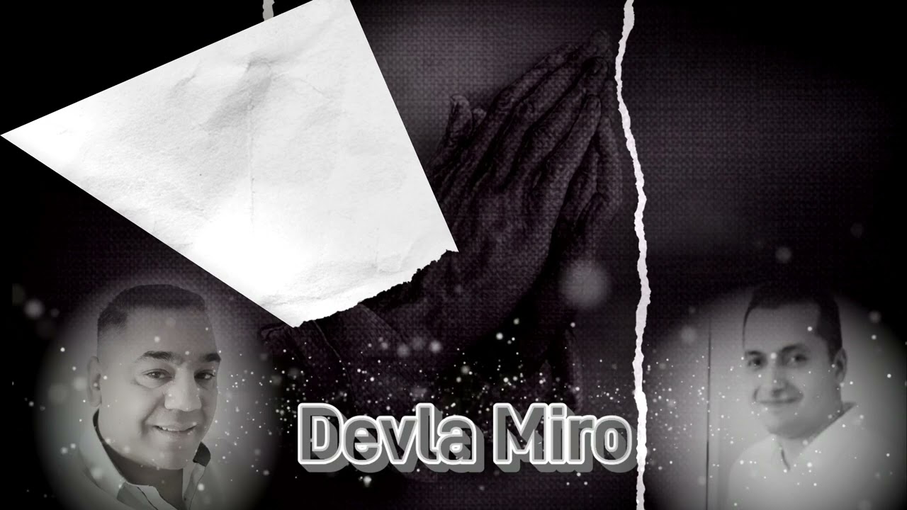 Ondra Gizman 💥Devla Miro💥2022