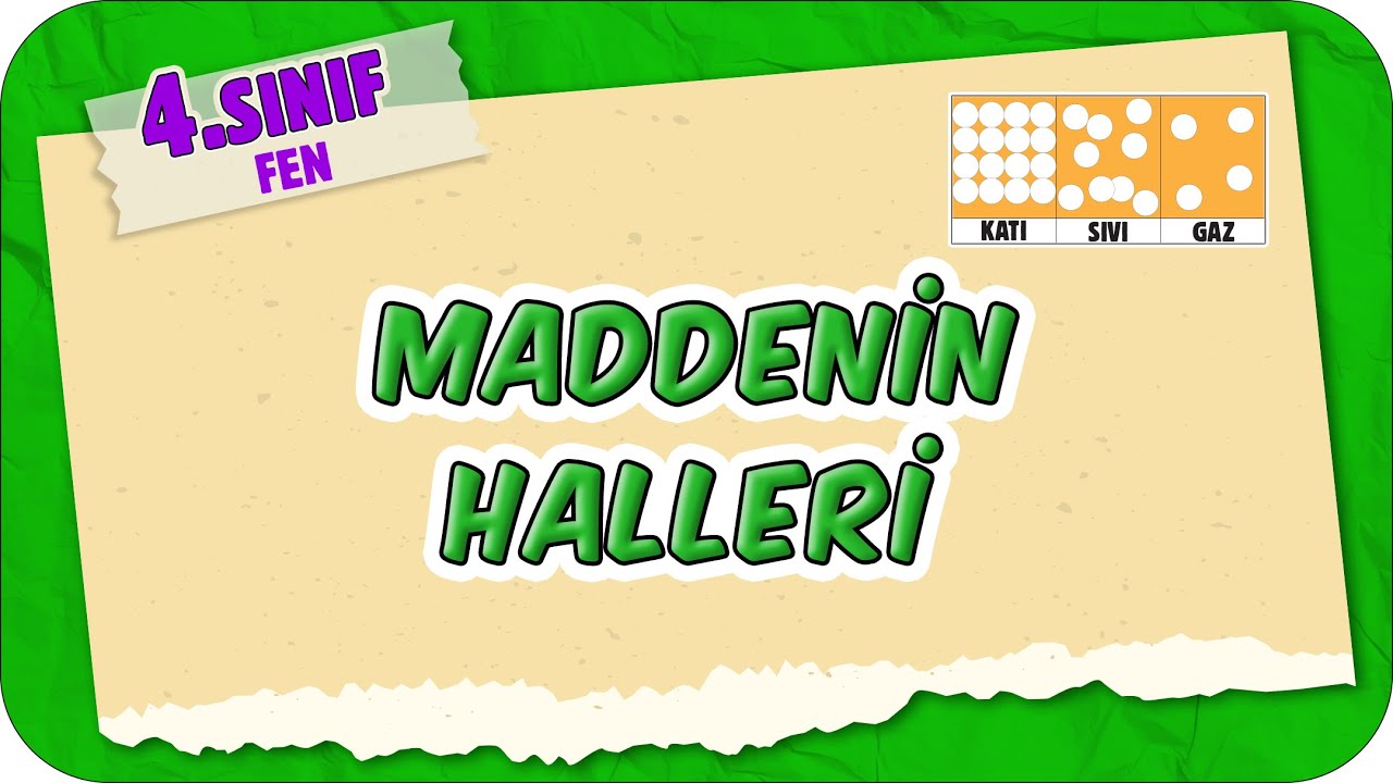 Maddenin Halleri 📗 4.Sınıf Fen #2025