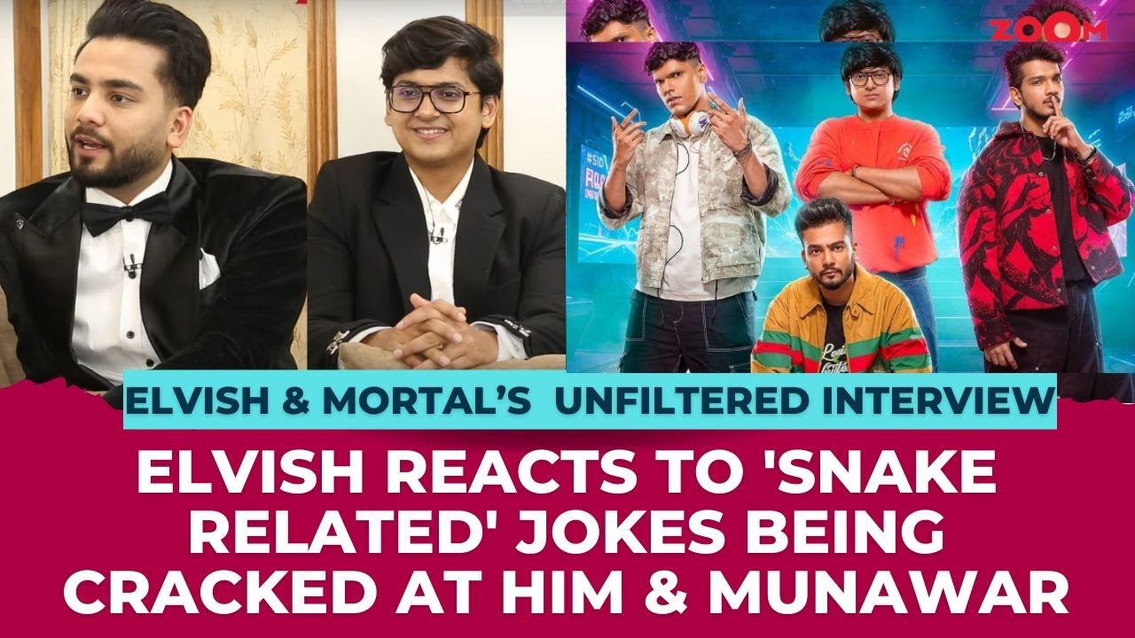 Elvish Yadav on 'snake related' jokes, Munawar Faruqui; Mortal on CarryMinati's VIRAL video
