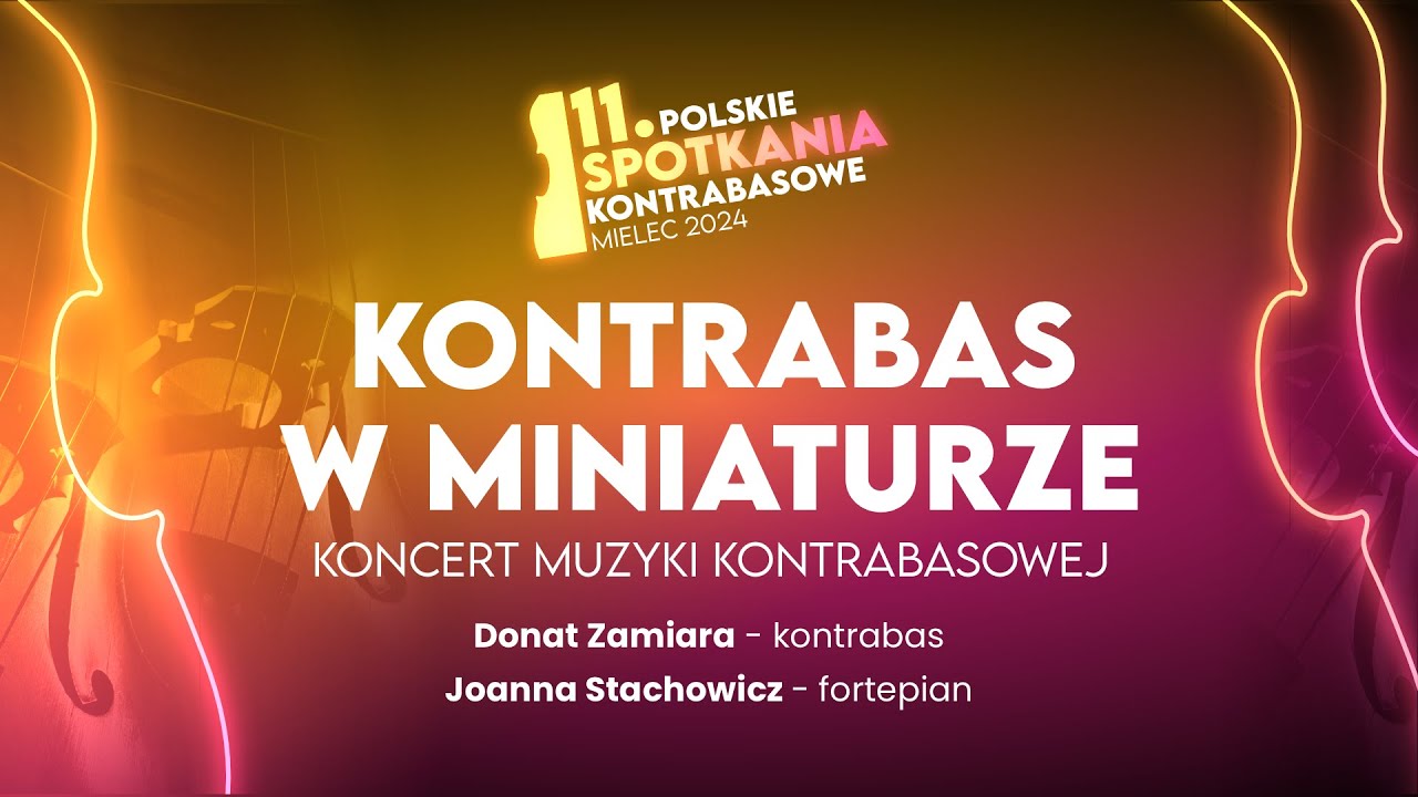 11. Polskie Spotkania Kontrabasowe - 