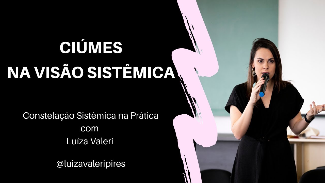 Ciúmes na visão sistêmica