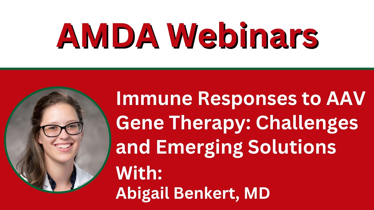 Immune Responses to AAV Gene Therapies: Challenges and Emerging Solutions Webinar