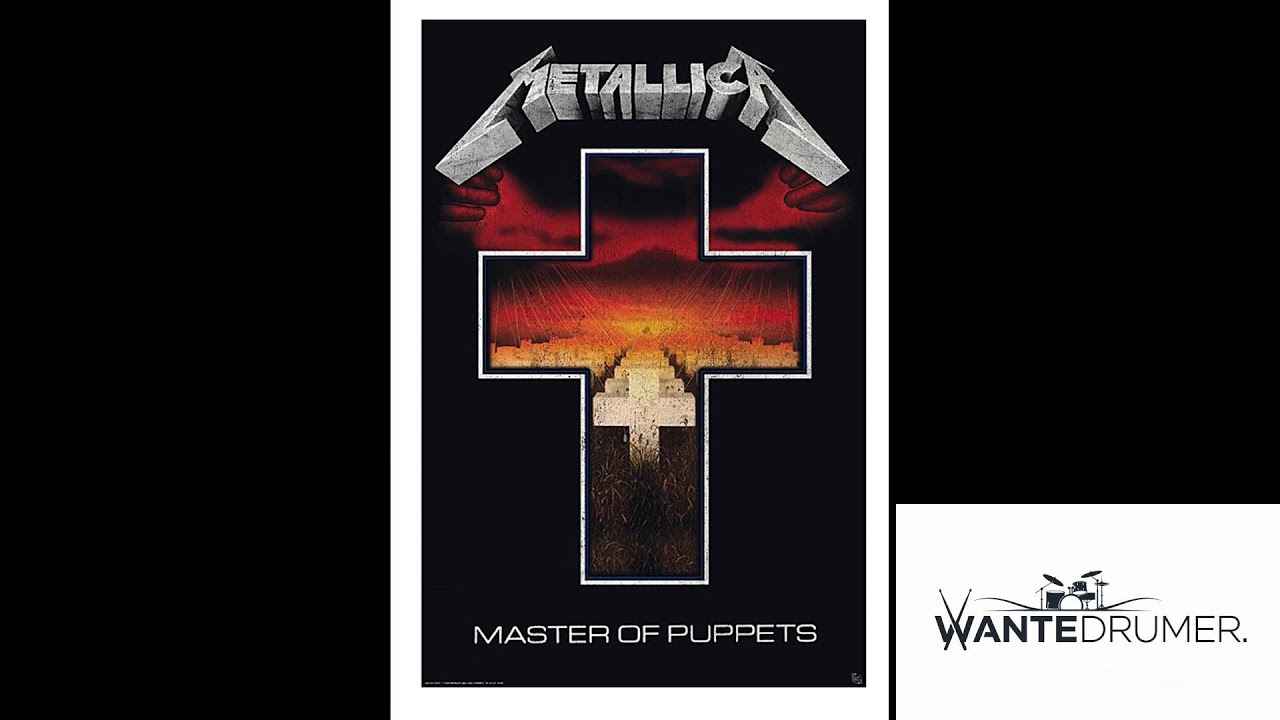 Masterr Of Puppets _ Metallica Drumcover WanteDrumer